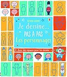 Je dessine... Pas à pas - Les personnages by 