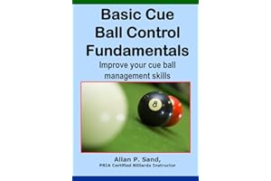 Basic Cue Ball Control Fundamentals: Improve cue ball management skills!!