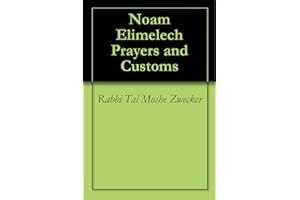 Noam Elimelech Prayers and Customs