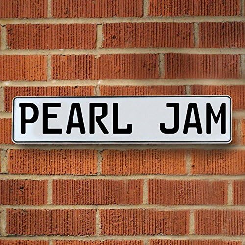 Vintage parts USA VPAY1A29 PEARL JAM White Stamped Street Sign Mancave Wall Art