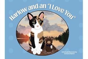 Harlow and an "I Love You"