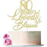 Bejotaa 80 Years Blessed & Loved Cake Topper,80th Birthday/Anniversary Cake Topper, 80th Anniversary Marriage Party Decoration Supplies