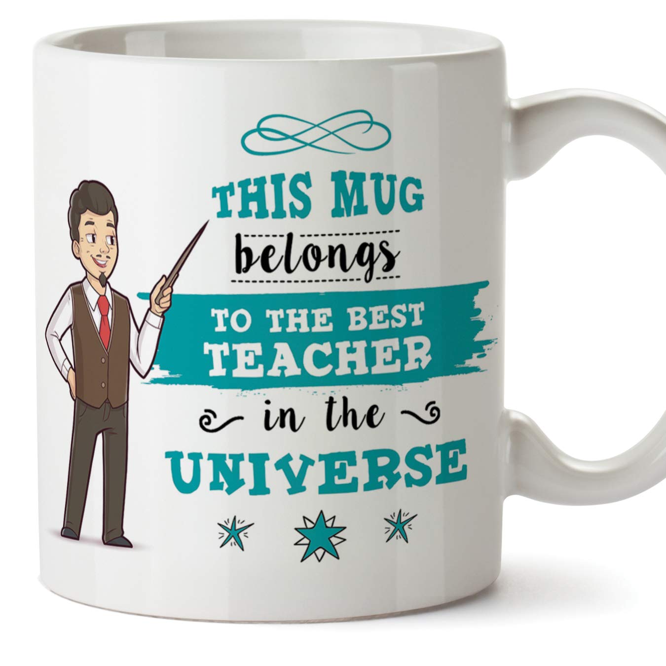 MUGFFINS Teacher Original Mug Cup Perfect Present - This Mug Belongs to The Best Teacher in The Universe - 11 oz Ceramic