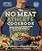 The No Meat Athlete Cookbook: Whole Food, Plant-Based Recipes to Fuel Your Workouts—and the Rest of Your Life