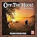 Off the Hook! Fishing 2017 Wall Calendar by 