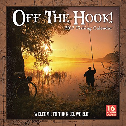 Off the Hook! Fishing 2017 Wall Calendar by bCreative