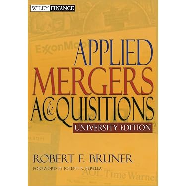 Applied Mergers and Acquisitions, University Edition (Wiley