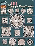 101 Motifs for Thread Crochet (American School of Needlework #1231) by 