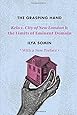 The Grasping Hand: "Kelo v. City of New London" and the Limits of Eminent Domain