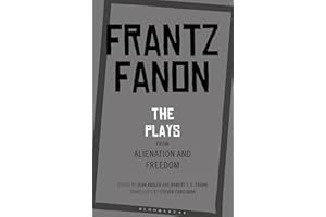 The Plays from Alienation and Freedom