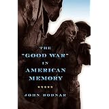 The "Good War" in American Memory