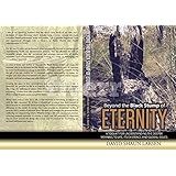 Beyond the Black Stump of Eternity: A Toolkit for Understanding the Deeper Meaning to Life, its Existence and Global Issues