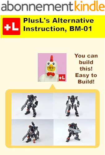 Download PlusL's Alternative Instruction, BM-01: You can build the BM-01 out of your own bricks! (English Edition) PDF
