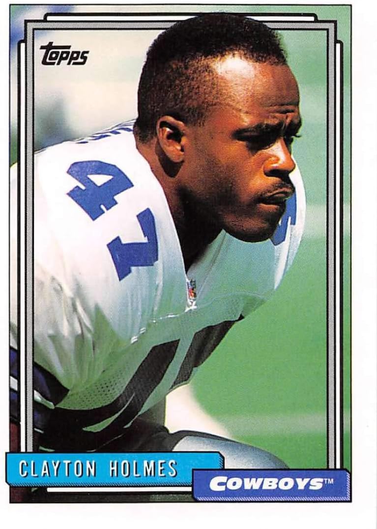 1992 Topps Football #695 Clayton Holmes RC Rookie Card Dallas Cowboys Official High Series NFL Trading Card From The Topps Company