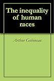The inequality of human races