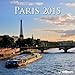 2015 Paris Wall Calendar by 