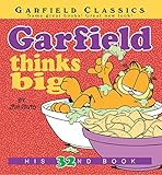 Garfield Thinks Big: His 32nd Book by Jim Davis