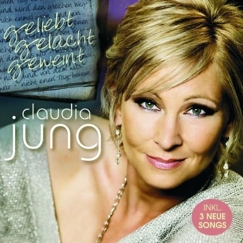 Claudia Jung - Ich kann für nichts mehr garantier