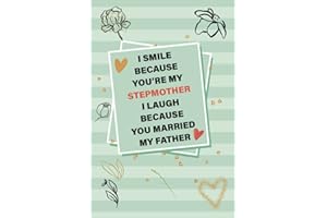 Mothers Day Gifts For Stepmom: Funny Personalized Notebook For Step Mom From Step Daughter Step Son Unique Journal Gift For S