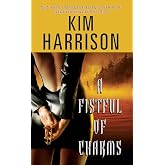 A Fistful of Charms (The Hollows, Book 4)