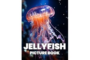 Jellyfish Picture Book: A Mesmerizing Collection of 100 Stunning Jellyfish Images
