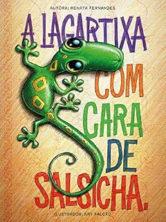 Livro A lagartixa com cara de salsicha