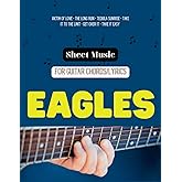 Eagles Sheet Music Guitar: 27 Songs for Guitar Chords/Lyrics