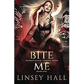 Bite Me (Shadow Guild: Vampire Bride)