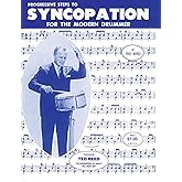 Progressive Steps to Syncopation for the Modern Drummer (Ted Reed Publications)