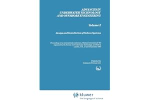 Design and Installation of Subsea Systems (Advances in Underwater Technology, Ocean Science and Offshore Engineering)