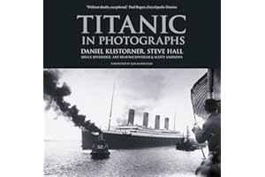 Titanic in Photographs