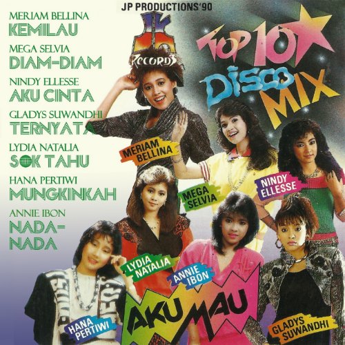 Aku Mau (feat. Gladys Suwandhi, Mega Selvia, Hana Pertiwi &hellip;