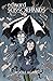 Edward Scissorhands Volume 2: Whole Again by Kate Leth, Drew Rausch