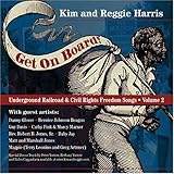 GET ON BOARD:UNDERGROUND RAILROAD AND CIVIL 2      image