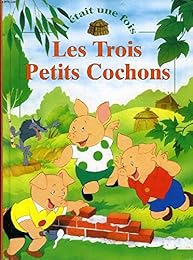 LES TROIS PETITS COCHONS