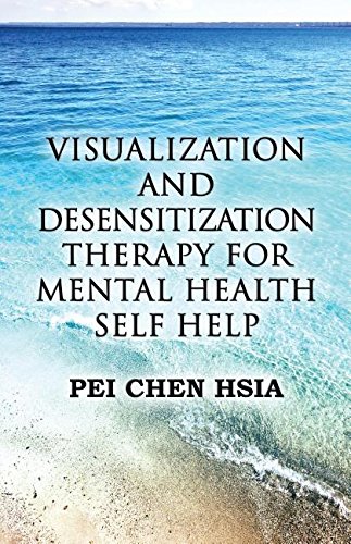 Visualization and Desensitization Therapy for Mental Health Self Help