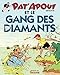 Pat'apouf détective, Tome 13 : Pat'apouf et le gang des diamants by