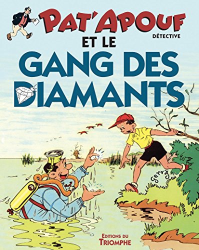 Pat'apouf détective, Tome 13 : Pat'apouf et le gang des diamants by