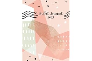 Bullet Journal and Planner 2022: A Premade Dotted Bullet Journal With Extra Blank Pages