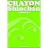 Crayon Shinchan Volume 1 (Crayon Shinchan (One Peace Books))