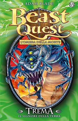 Trema. Il Signore della Terra: Beast Quest vol. 29 (Italian Edition)