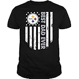 best dad ever steelers shirt