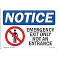 OSHA Notice Signs - Emergency Exit Only Not an Entrance Sign with Symbol | Extremely Durable Made in The USA Signs or Heavy Duty Vinyl Label | Protect Your Warehouse & Business