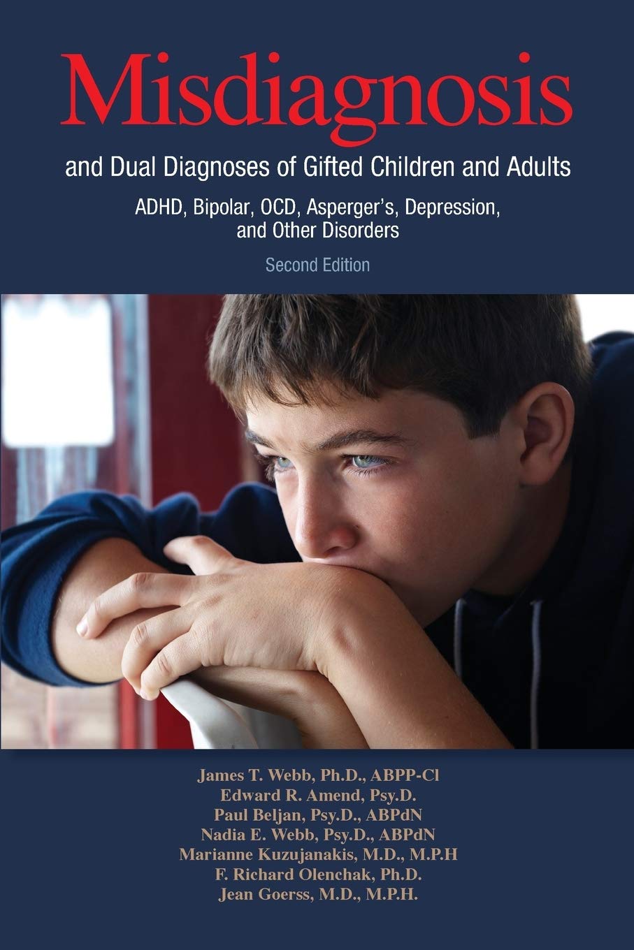 Misdiagnosis And Dual Diagnoses Of Gifted Children And Adults Adhd Bipolar Ocd Asperger S Depression And Other Disorders 2nd Edition Webb James T Amend Edward R Beljan Paul 9781935067436 Amazon Com Books