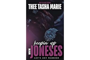 Keepin' Up With The Joneses: Let's Get Married (Knuck & Nyomi Book 2)
