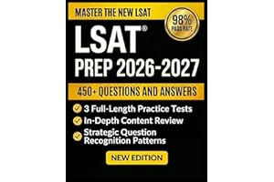 LSAT PREP 2026-2027: Complete Strategies, 3 Full-Length Practice Tests, and Proven Study Plans to Maximize Your Score