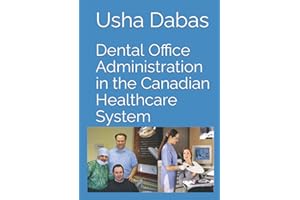 Dental Office Administration in the Canadian Healthcare System