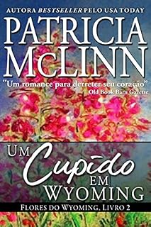 Livro Um Cupido em Wyoming