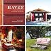 Haven: Cozy Hideaways and Dream Retreats by Allison Serrell, Meredith Heuer