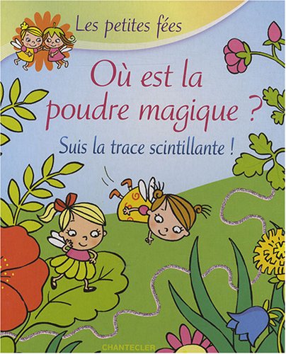 Où est la poudre magique ?